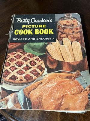Betty Crocker's Picture Cook Book 1956 REVISED ENLARGED 2nd Edition 3rd Printing
