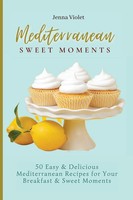 Jenna Violet | Mediterranean Sweet Moments | Taschenbuch | Englisch (2021)