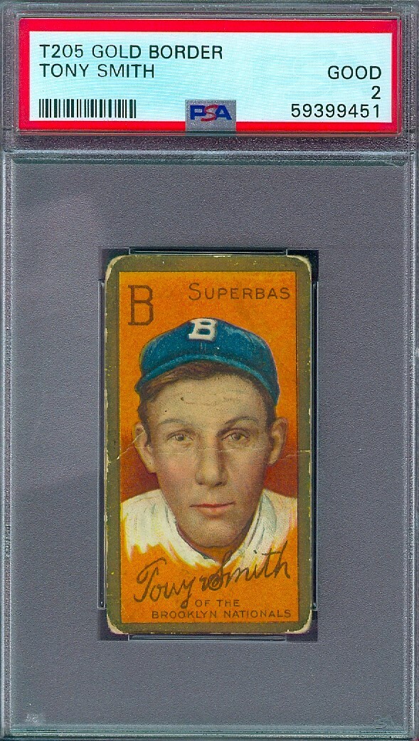 1911 T205 TONY SMITH (Dodger)  PSA 2 !!  (Polar Bear back)