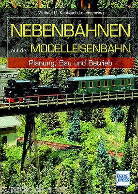Fachbuch Nebenbahnen auf der Modelleisenbahn, Grundlagen und Anleitungen, NEU