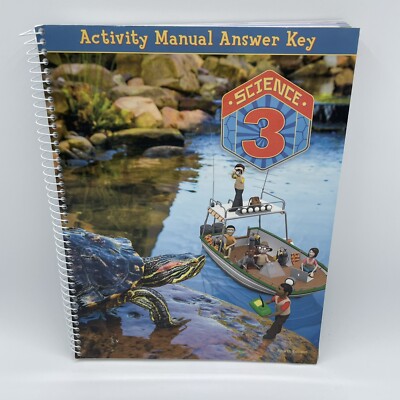 BJU Press Science 3 Student Activity Manual Answer Key 4th edition Spiral 3rd Gr