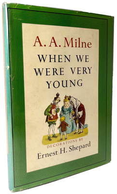 When We Were Very Young by A. A. Milne, 1961, HCDJ in Mylar, Near fine