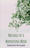Gabrielle Skrzypek | Musings Of A Wandering Mind | Taschenbuch | Englisch (2024)