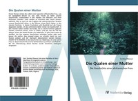 Sunday Olawuyi | Die Qualen Einer Mutter | Taschenbuch | Deutsch (2020) | 76 S.