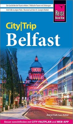 Astrid Fieß Lar Reise Know-How CityTrip Belfast: Reisefü (Paperback) (UK IMPORT)