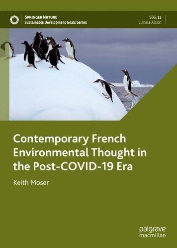 Contemporary French Environmental Thought in the Post-COVID-1... - 9783030961282