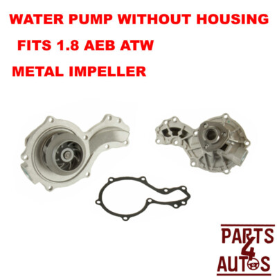 Water Pump Metal Impeller Without Thermostat Housing Fits Audi A4 Passat AEB ATW