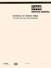 Case 770 780 880 990 885 1200 1210 1410 1412 Tractor Repair Times Service Manual