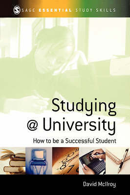 Studieren an der Universität: Wie man ein erfolgreicher Student wird (SAGE Essential Study Sk