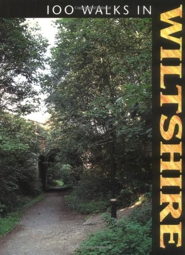 100 Walks in Wiltshire,Richard Sale