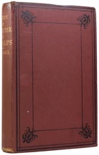 John TYNDALL / Hours of Exercise in the Alps 1st Edition