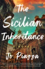 The Sicilian Inheritance: A Novel - Hardcover By Piazza, Jo - VERY GOOD