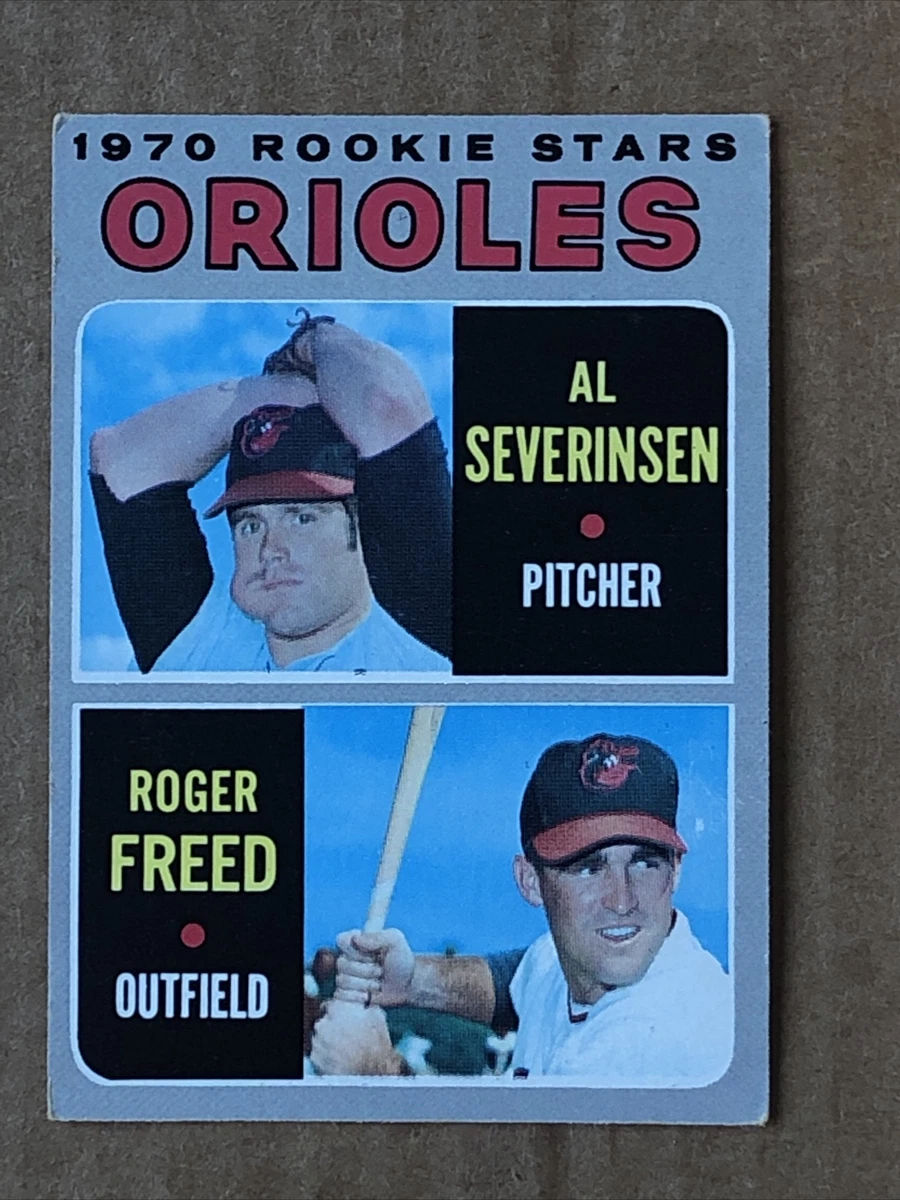 1970 Topps #477 Baltimore Orioles Rookie Stars Al Severinsen Roger Freed |  eBay