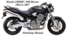 HONDA CB900F / 900 HORNET 2002 to 2007 WORKSHOP MANUAL - PDF Files