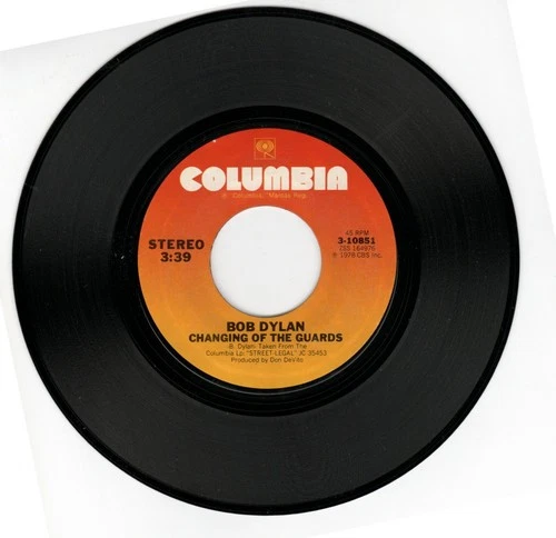 45 RPM  7" vinyl BOB DYLAN Changing of the guards/ Senor: Tales of Yankee Power