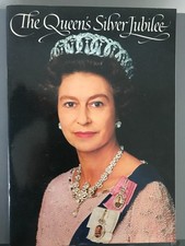 The Queens Silver Jubilee Souvenir Guide Book 1977