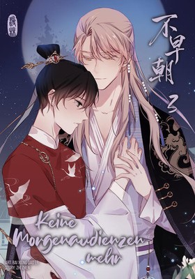 Keine Morgenaudienzen mehr 3 | Zhi Zhen, Bai Xiong Dao Er | 2025 | deutsch