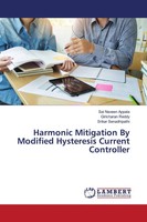Harmonic Mitigation By Modified Hysteresis Current Controller Appala (U. A.)