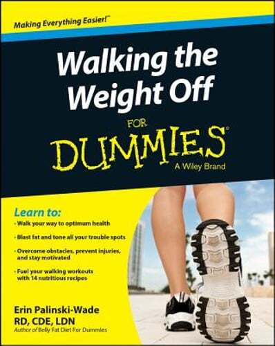 Walking the Weight Off for Dummies by Erin Palinski-Wade: Used