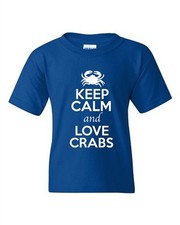 Keep Calm And Love Crabs Food Sea Ocean Animal Lover Youth Kids T-Shirt Tee