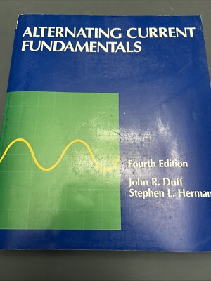 Alternating Current Fundamentals by Duff, John R.