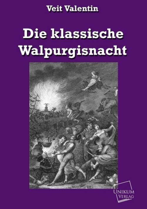 Thumbnail - Die Klassische Walpurgisnacht | Veit Valentin | Deutsch | Taschenbuch