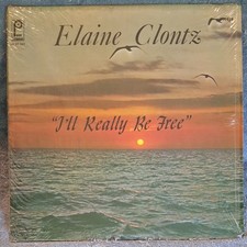 ELAINE CLONTZ I'll Really Be Free LP Gospel VERY RARE Pride Records PR-EC-334