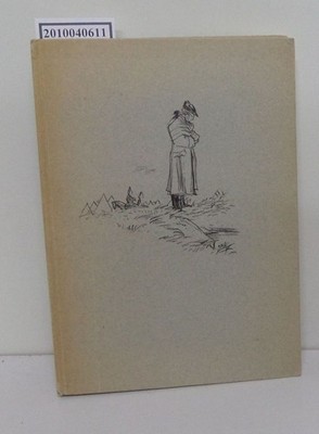 Kampagne in Frankreich 1792 Mit 76 Federzeichngn ill. v. Felix Hoffmann Goethe, 