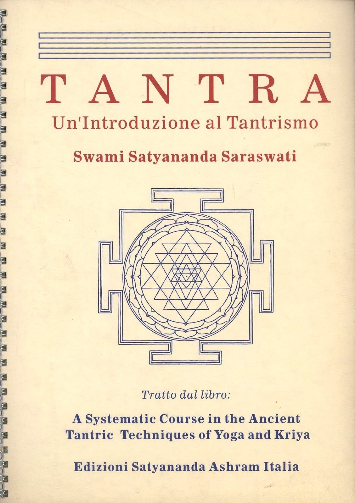Libri Satyananda Paramahansa - Tantra. Un'introduzione Al Tantrismo