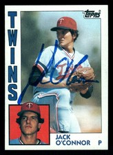 Jack O'Connor Minnesota Twins IP Signed Autographed 1984 Topps #268