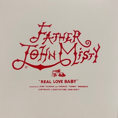 Father John Misty Real Love Baby 7'' Single Sided Etched Limited Edition RARE RSD