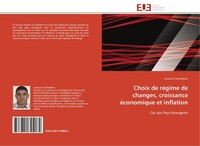 Choix De RéGime De Changes, Croissance éConomique Et Inflation Lanouar Charfeddi