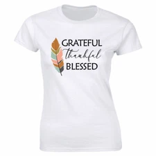 Grateful Thankful Blessed with Feathers Image Crew Neck T-Shirt for Women