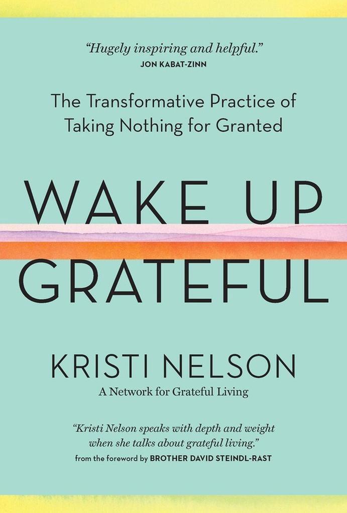 Thumbnail - Wake Up Grateful | Kristi Nelson | Englisch