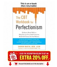 The CBT Workbook for Perfectionism: Evidence-Based Skills to Sharon Martin