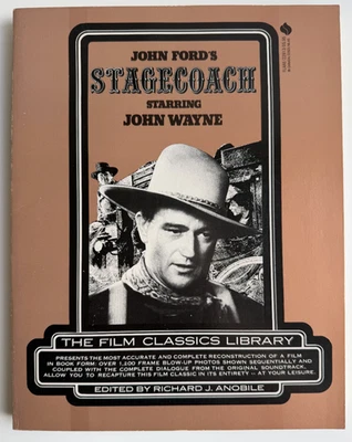 Filmbuch - Richard J. Anobile - John Ford´s STAGECOACH starring John Wayne, Kino - Bild 1 von 4