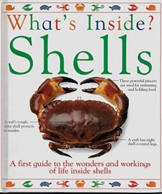 Whats Inside Shells - Hardcover By DK Publishing - GOOD