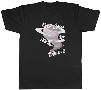 Keep Calm Tornado Herren T-Shirt Find The Basement Tee Geschenk