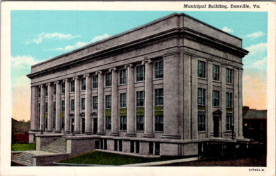 Vintage Postcard Municipal Building Danville Virginia