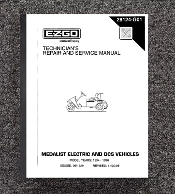 1994 1995 Electric Golf Cart Workshop Manual for EZGO Golf Cart - Medalist P124