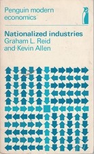 Nationalized Industries by Graham L Reid & Kevin Allen: Paperback / softback The
