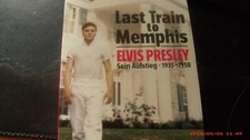 Elvis Buch: Last Train to memphis - sein Aufstieg (Biografie) rare