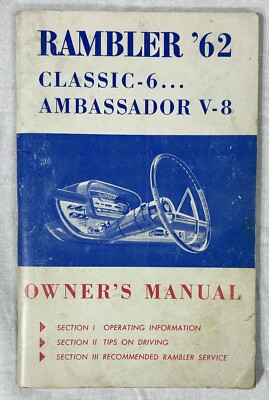 1962 OWNERS MANUAL RAMBLER CLASSIC 6 AMBASSADOR V-8 ARTHUR COUGHLIN