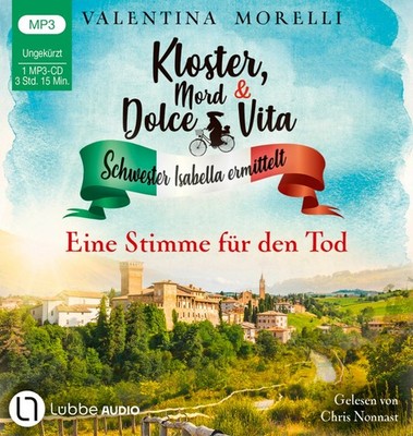 Kloster, Mord und Dolce Vita 08 - Eine Stimme für den Tod