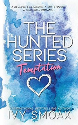 Temptation (Hunted) - Paperback By Smoak, Ivy - VERY GOOD