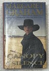 Canopy Of Silence By Margaret Graham Hardback Book