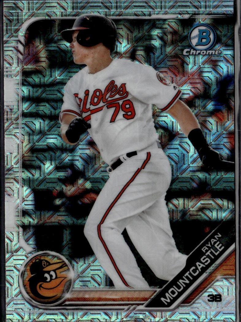 Ryan Mountcastle 2019 Bowman Baltimore Orioles Chrome Prospects Mojo Refractors