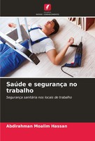 SaúDe E SegurançA No Trabalho SegurançA SanitáRia Nos Locais De Trabalho Hassan