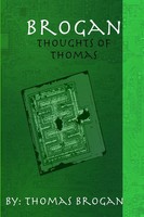 Brogan Thoughts Of Thomas Thomas Brogan Taschenbuch Kartoniert / Broschiert 2006