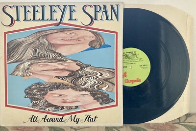 Steeleye Span   All Around My Hat   Vinyl LP  1975 Chysalis CHR 1091 VG+